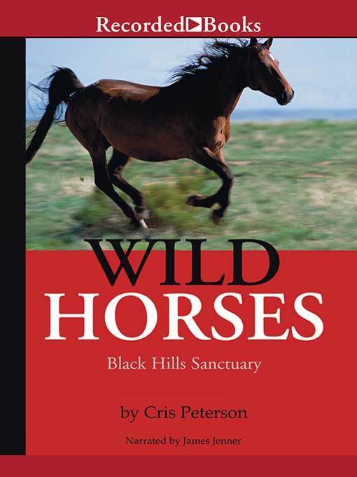 Title details for Wild Horses by Cris Peterson - Wait list